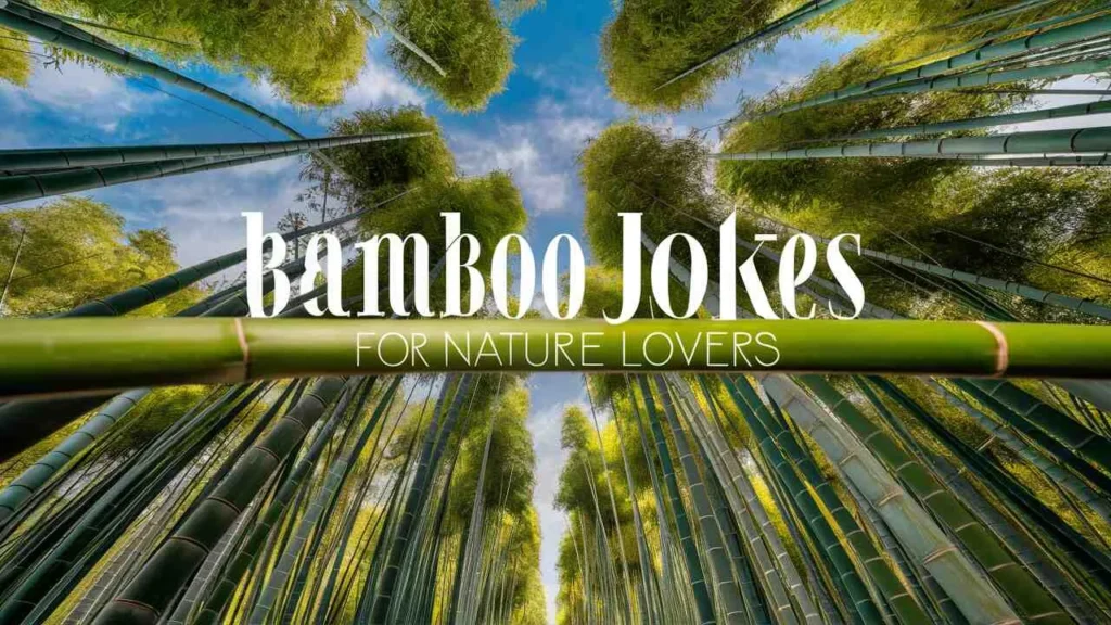 Bamboo Jokes for Nature Lovers