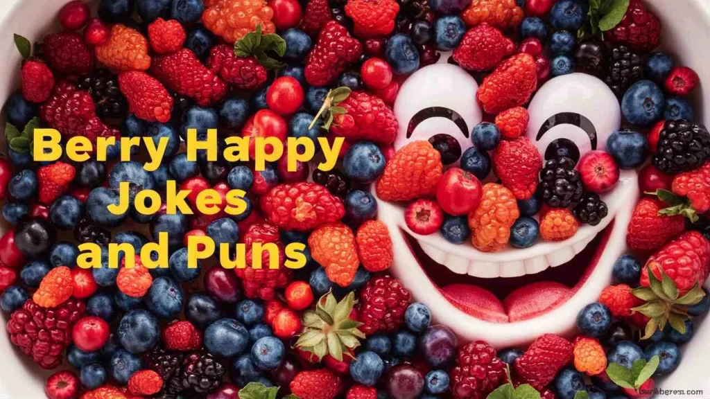 Berry Happy Jokes and Puns