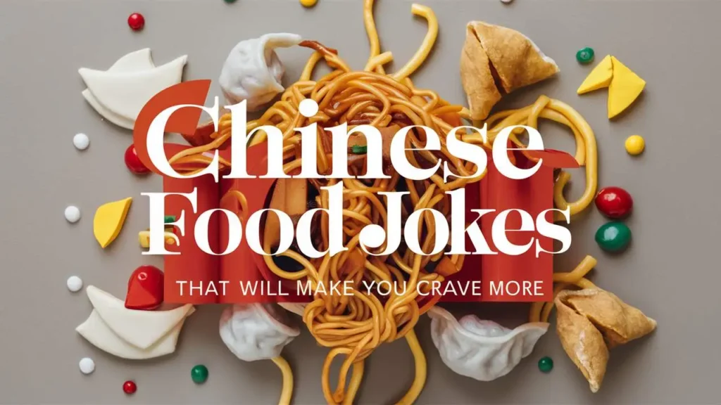 Chinese Food Jokes That Will Make You Crave More