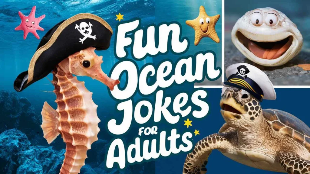 Fun Ocean Jokes for Adults