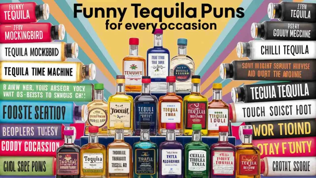 Funny Tequila Puns for Every Occasion