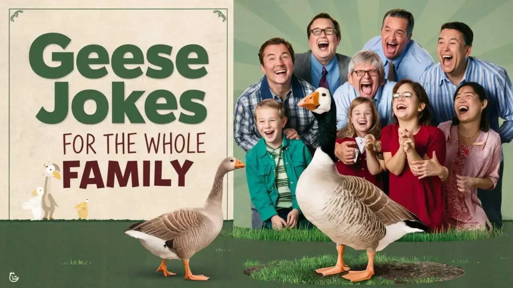 Geese Jokes for the Whole Family