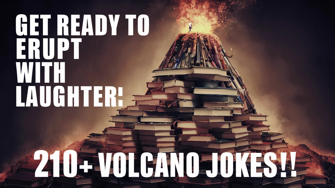 Volcano Jokes