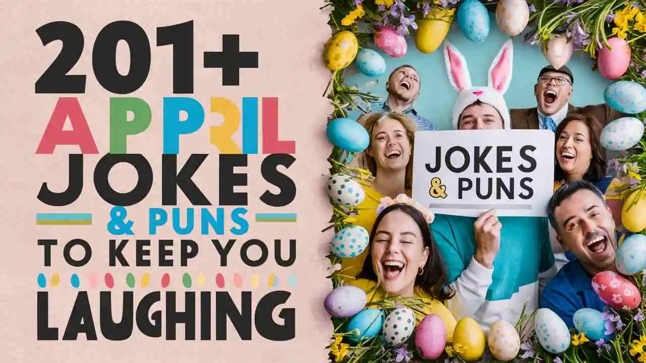 April Jokes & Puns to Keep You Laughing.