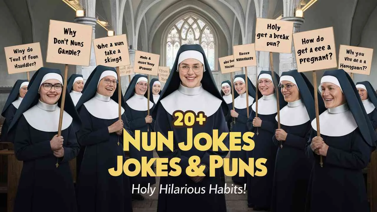 Nun Jokes & Puns: Holy Hilarious Habits!